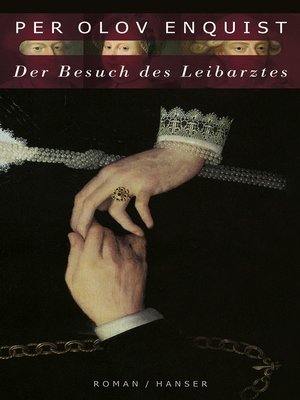 cover image of Der Besuch des Leibarztes